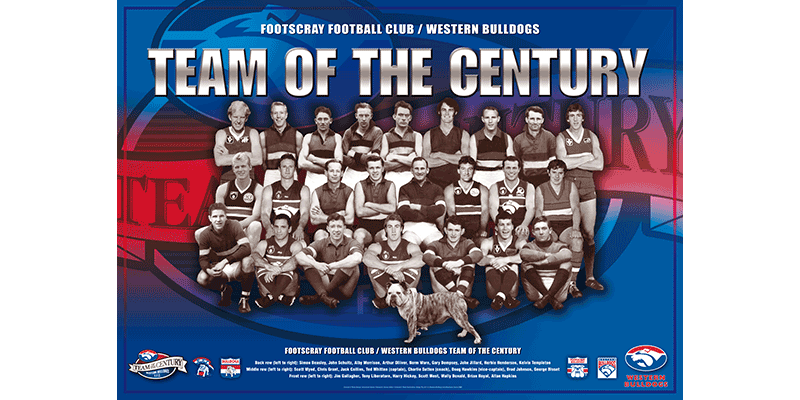 Footscray Football club (Western Bulldogs) Team of the Century Poster